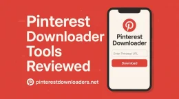Pinterest Downloader Chrome Extension – Best Tools Reviewed