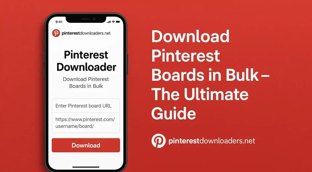 Download Pinterest Boards in Bulk – The Ultimate Guide